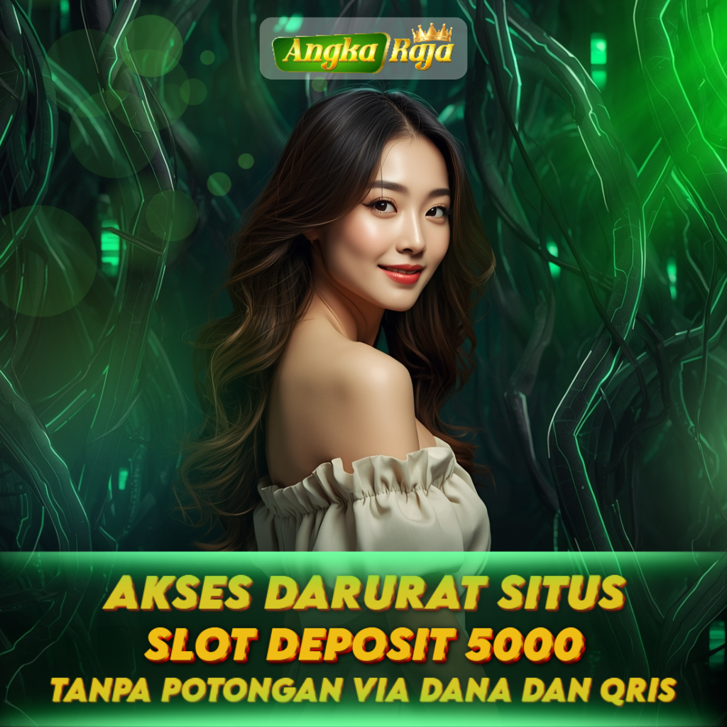 Angkaraja 🚨 Akses Darurat Situs Slot Deposit 5000 Tanpa Potongan via Dana dan QRIS image 1